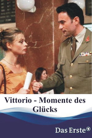 Vittorio - Momente des Glücks Vittorio - Momente des Glücks