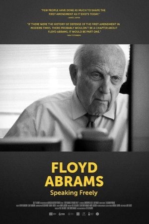 Floyd Abrams: Speaking Freely Floyd Abrams: Speaking Freely
