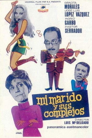 Mi marido y sus complejos Mi marido y sus complejos