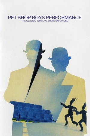 Pet Shop Boys: Performance Pet Shop Boys: Performance