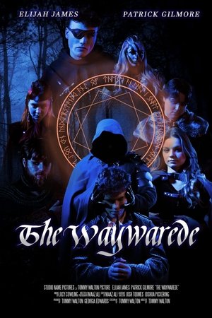 The Waywarede The Waywarede
