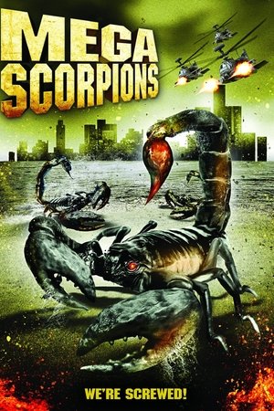 Mega Scorpions Mega Scorpions