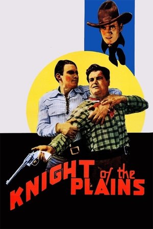 Knight of the Plains Knight of the Plains