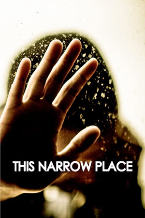 This Narrow Place This Narrow Place