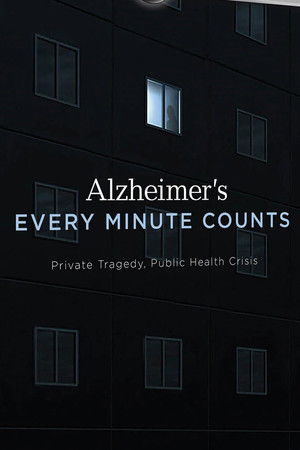 Alzheimer's: Every Minute Counts Alzheimer's: Every Minute Counts