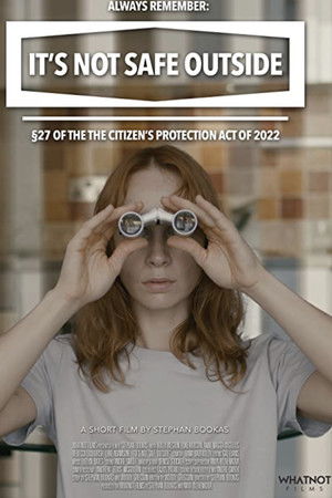 It’s Not Safe Outside It’s Not Safe Outside