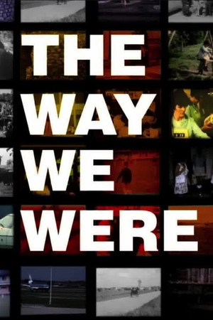 The Way We Were