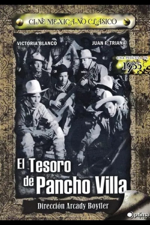 El Tesoro De Pancho Villa El Tesoro De Pancho Villa