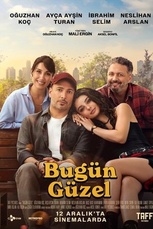 Bugün Güzel Bugün Güzel