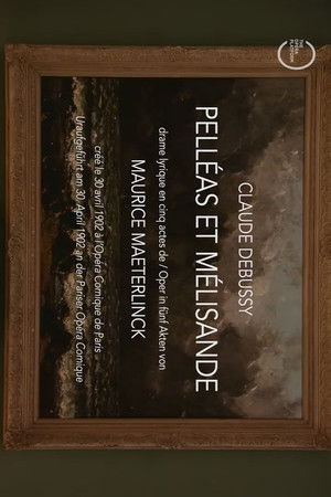 Pelléas et Mélisande Pelléas et Mélisande