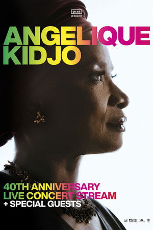 Angélique Kidjo '40th Anniversary' Angélique Kidjo '40th Anniversary'