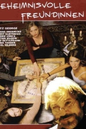 Geheimnisvolle Freundinnen Geheimnisvolle Freundinnen