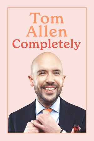 Tom Allen: Completely Tom Allen: Completely