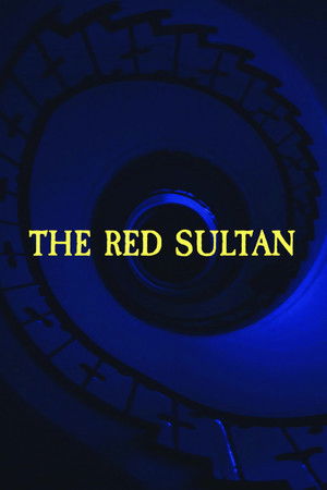 The Red Sultan The Red Sultan
