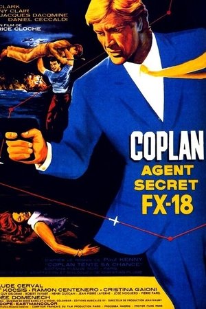 FX 18, Secret Agent FX 18, Secret Agent