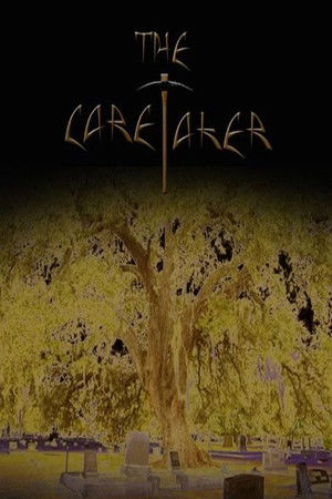 The Caretaker The Caretaker
