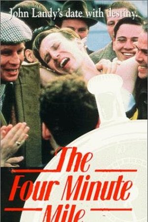The Four Minute Mile The Four Minute Mile