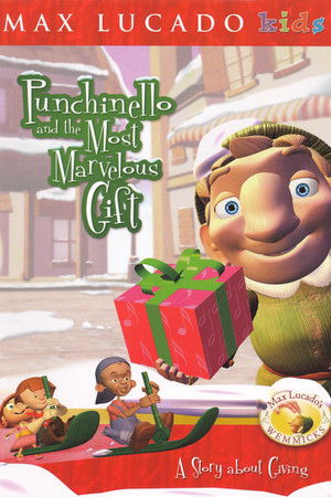 Punchinello and the Most Marvelous Gift Punchinello and the Most Marvelous Gift