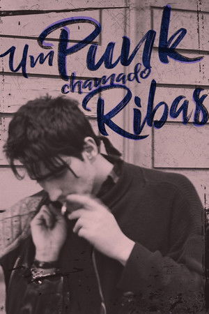 A Punk Named Ribas A Punk Named Ribas