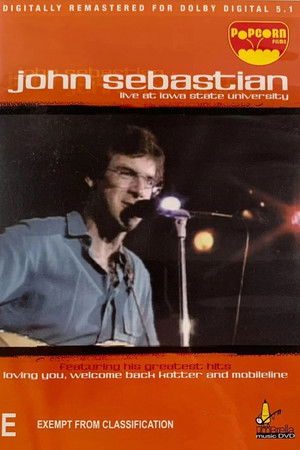 John Sebastian - Live at Iowa State University John Sebastian - Live at Iowa State University
