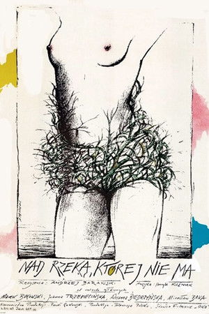 By the River Nowhere By the River Nowhere