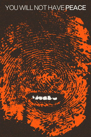 You Will Not Have Peace You Will Not Have Peace