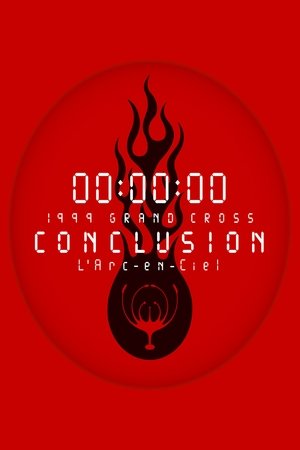 L'Arc-en-Ciel: 1999 Grand Cross Conclusion
