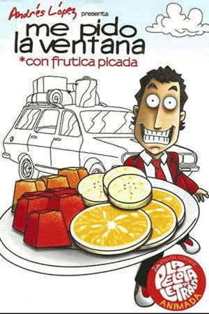 Me Pido la Ventana con Frutica Picada Me Pido la Ventana con Frutica Picada