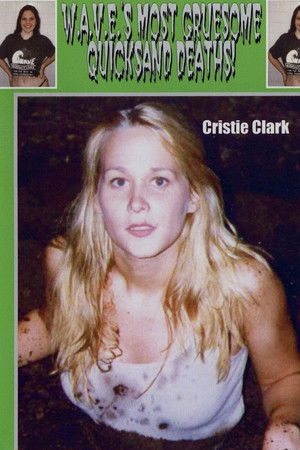 W.A.V.E.'s Most Gruesome Quicksand Deaths W.A.V.E.'s Most Gruesome Quicksand Deaths