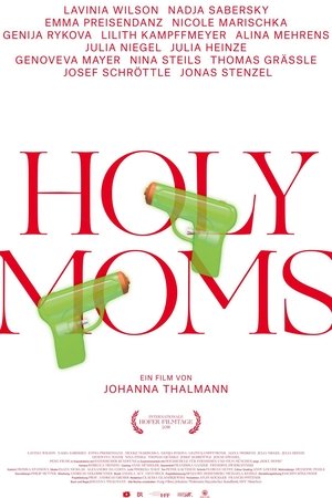 Holy Moms Holy Moms