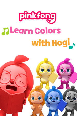 Pinkfong! Learn Colors with Hogi Pinkfong! Learn Colors with Hogi