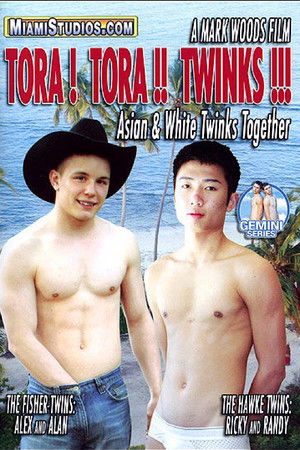 Tora! Tora!! Twinks!!! Tora! Tora!! Twinks!!!