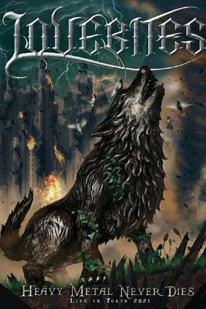 LOVEBITES - Heavy Metal Never Dies - Live In Tokyo 2021 LOVEBITES - Heavy Metal Never Dies - Live In Tokyo 2021