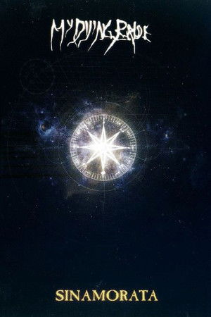 My Dying Bride: Sinamorata My Dying Bride: Sinamorata