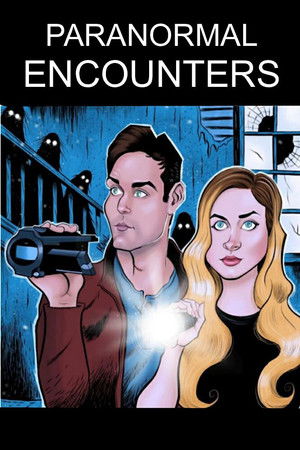 Paranormal Encounters Paranormal Encounters