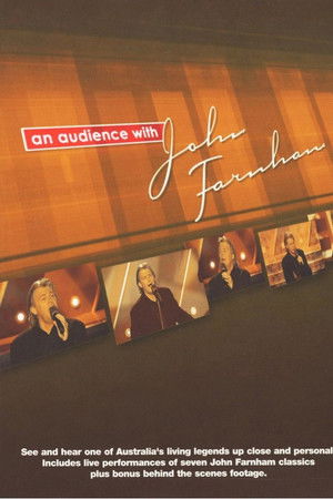 An Audience with John Farnham An Audience with John Farnham
