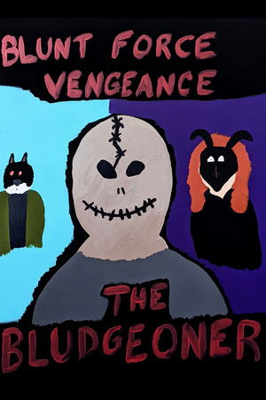 The Bludgeoner The Bludgeoner