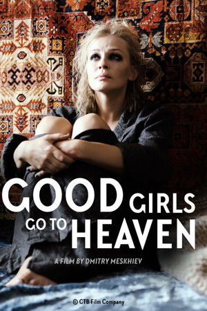 Good Girls Go To Heaven Good Girls Go To Heaven