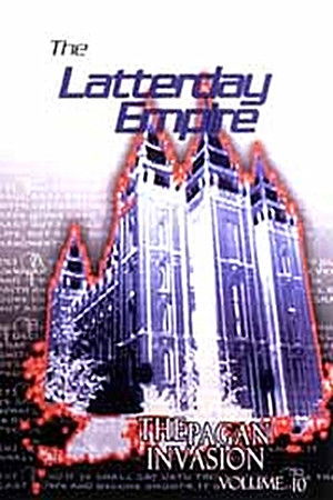 Pagan Invasion, Vol. 10: The Latter Day Empire Pagan Invasion, Vol. 10: The Latter Day Empire
