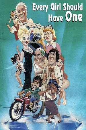 Every Girl Should Have One Every Girl Should Have One