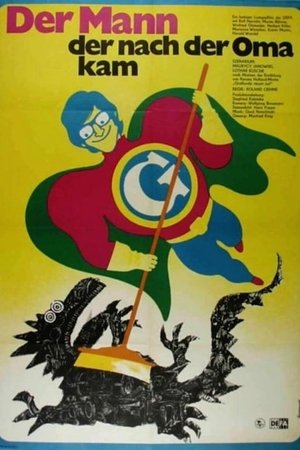 Der Mann, der nach der Oma kam Der Mann, der nach der Oma kam