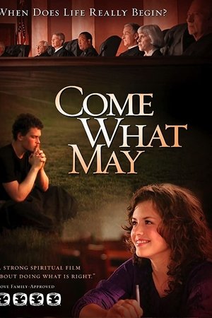 Come What May