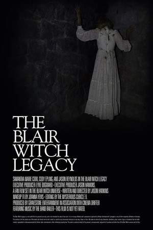 The Blair Witch Legacy The Blair Witch Legacy