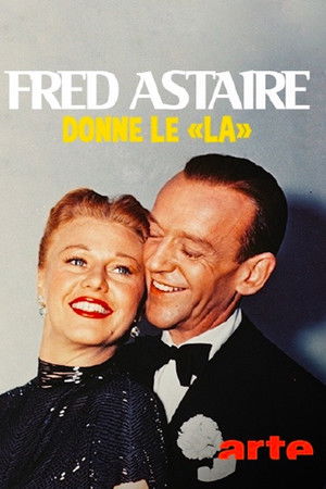 Fred Astaire donne le 'la' Fred Astaire donne le 'la'