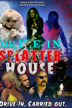Drive-In Splatter House Drive-In Splatter House