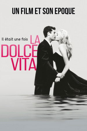 Once Upon a Time… La Dolce Vita Once Upon a Time… La Dolce Vita