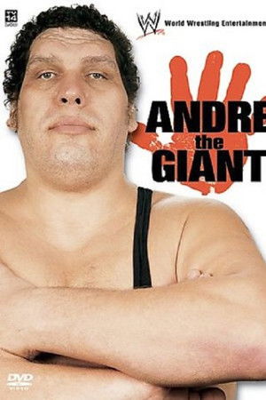 Andre the Giant: Larger than Life Andre the Giant: Larger than Life