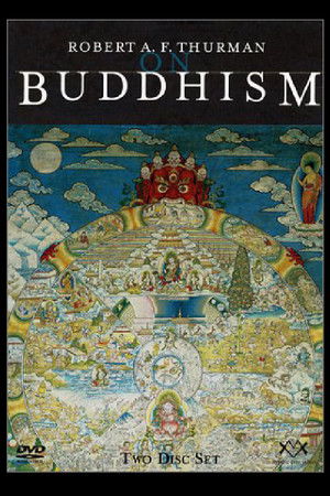 Robert A.F. Thurman on Buddhism Robert A.F. Thurman on Buddhism