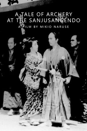 A Tale of Archery at the Sanjusangendo A Tale of Archery at the Sanjusangendo