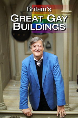 Britain's Great Gay Buildings Britain's Great Gay Buildings